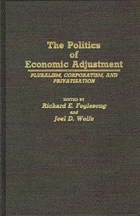 bokomslag Politics of Economic Adjustment