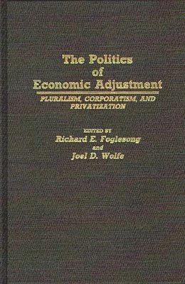 bokomslag Politics of Economic Adjustment