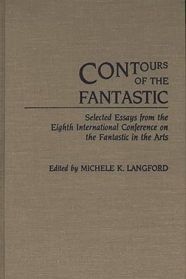 Michele Langford, Michele K. Langford - Contours of the Fantastic, Inbunden