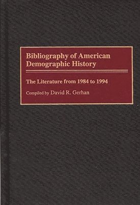 Bibliography of American Demographic History 1