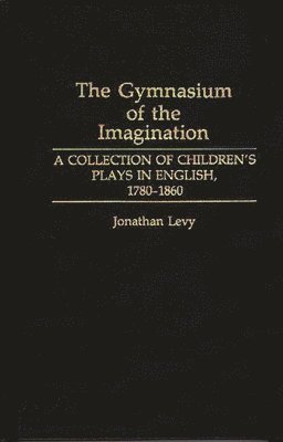The Gymnasium of the Imagination 1