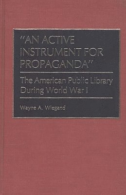 Active Instrument for Propaganda