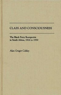 bokomslag Class and Consciousness