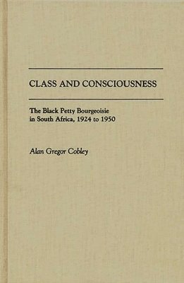 bokomslag Class and Consciousness