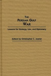 bokomslag The Persian Gulf War