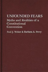 bokomslag Unfounded Fears