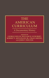 bokomslag The American Curriculum