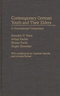 bokomslag Contemporary German Youth and Their Elders