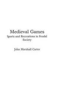 bokomslag Medieval Games