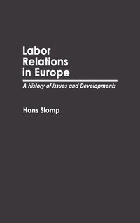 bokomslag Labor Relations in Europe