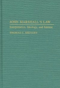bokomslag John Marshall's Law