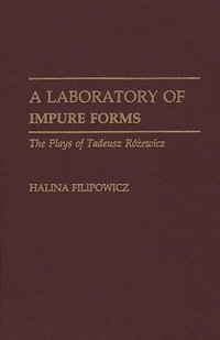 bokomslag Laboratory of Impure Forms