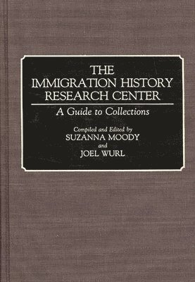 The Immigration History Research Center 1