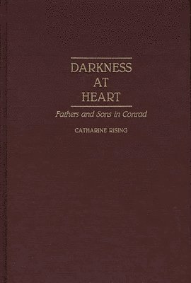 Catherine Rising - Darkness at Heart, Inbunden