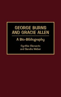 bokomslag George Burns and Gracie Allen