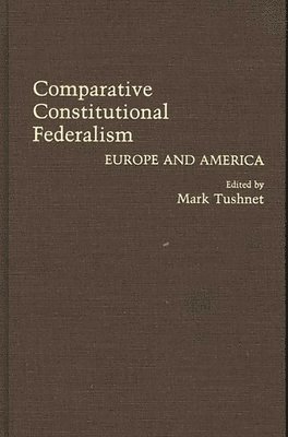 bokomslag Comparative Constitutional Federalism