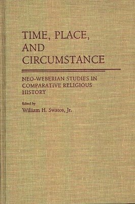 bokomslag Time, Place, and Circumstance