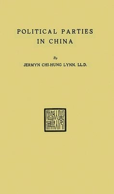 bokomslag Political Parties in China