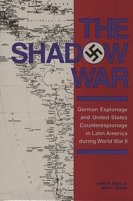 John F. Bratzel, Kathleen Rout, John Bratzel - Shadow War, Inbunden