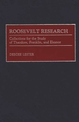 Doris Lester, Deegee Lester - Roosevelt Research, Inbunden