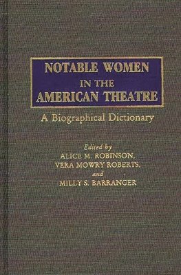 bokomslag Notable Women in the American Theatre