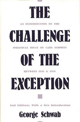 George Schwab - Challenge of the Exception, Inbunden
