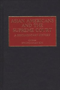 bokomslag Asian Americans and the Supreme Court