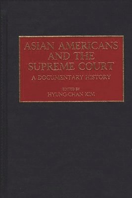 bokomslag Asian Americans and the Supreme Court