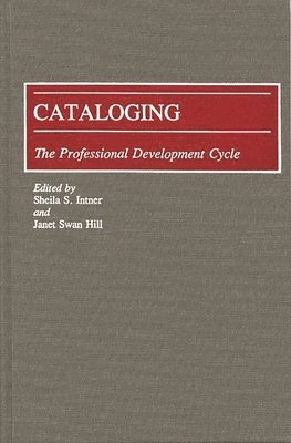 Janet Swan Hill - Cataloging, Inbunden