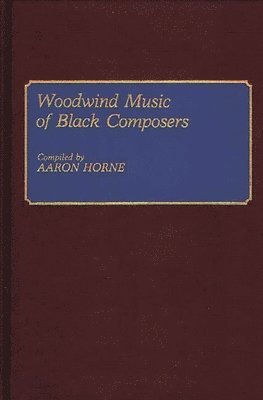 bokomslag Woodwind Music of Black Composers