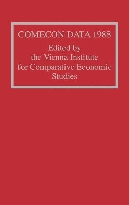 Vienna Institute for Comparative Studies, Institute Vienna - Comecon Data 1988, Inbunden