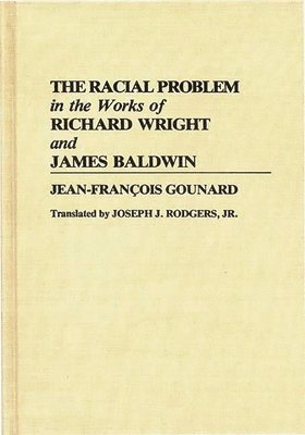 bokomslag Racial Problem in the Works of Richard Wright and James Baldwin