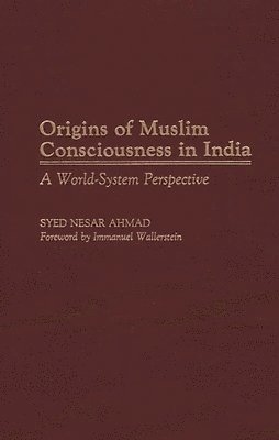 Origins of Muslim Consciousness in India 1