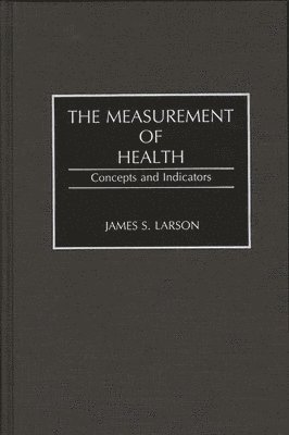 bokomslag Measurement of Health