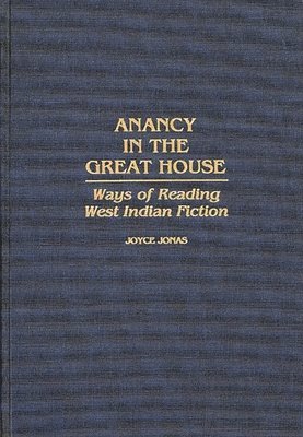 bokomslag Anancy in the Great House