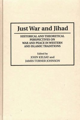 Just War and Jihad 1