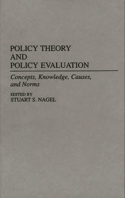 Policy Theory and Policy Evaluation 1