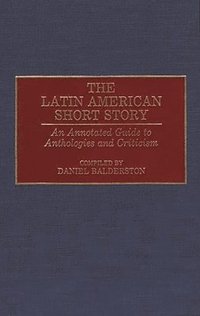 bokomslag The Latin American Short Story