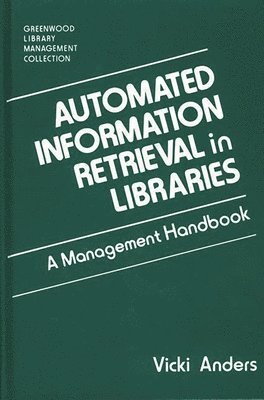 bokomslag Automated Information Retrieval in Libraries