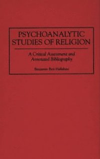 bokomslag Psychoanalytic Studies of Religion
