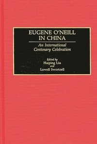 bokomslag Eugene O'Neill in China