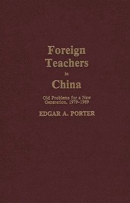 bokomslag Foreign Teachers in China