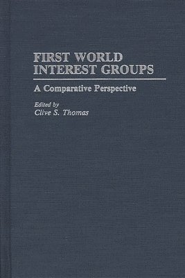 Clive S. Thomas, Clive S. Thomas - First World Interest Groups, Inbunden
