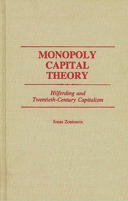 Monopoly Capital Theory 1