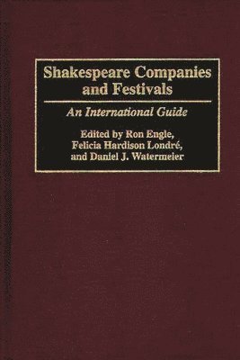 Shakespeare Companies and Festivals 1