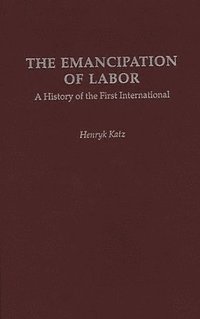 bokomslag Emancipation of Labor