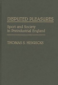 bokomslag Disputed Pleasures