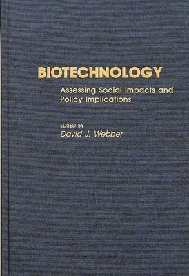 David J. Webber - Biotechnology, Inbunden