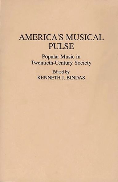 bokomslag America's Musical Pulse