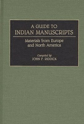 A Guide to Indian Manuscripts 1